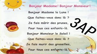 3AP Comptine  Bonjour Madame  Bonjour Monsieur [upl. by Charlean]