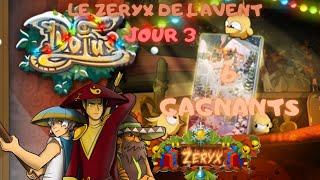 ZERYX DE LAVENT JOUR 3 DOFUS [upl. by Mota]