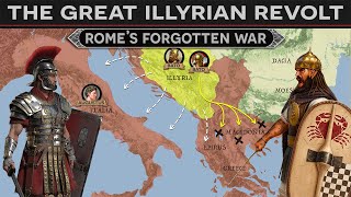 The Great Illyrian Revolt  Romes Forgotten War DOCUMENTARY [upl. by Nalac]