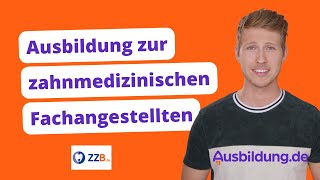 ZFA – Inhalte der Berufsschule und Tätigkeiten in der Ausbildung [upl. by Ademla111]