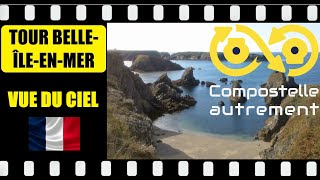 VUE DU CIEL complète tour de BelleÎleenMer GR340 Trek vlog sur le chemin de Lionel de Compostelle [upl. by Borreri282]