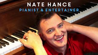 Nate Hance  Pianist amp Entertainer [upl. by Hsoj940]