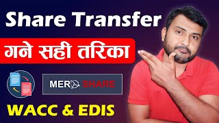 Mobile Bata Share Kasari Transfer Garne Calculate WACC And Transfer Share From EDIS In Mero Share [upl. by Eeliak755]