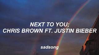 Next to You  Chris Brown ft Justin Bieber Traducida al Español [upl. by Eiramanit]