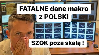 😡😡SZOK Poza Skalą  FATALNE Dane Makro z Polskiej Gospodarki 😡😡 [upl. by Trebliw920]