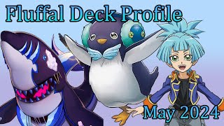 Fluffal Deck Profile  Yugioh May 2024 Post LEDE Format [upl. by Mariejeanne]