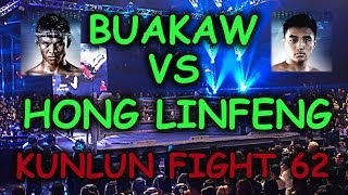 Buakaw Banchamek vs Kong Linfeng  KUNLUN FIGHT 62 10062017  Буакав Банчамек Кунлун Файт 62 [upl. by Ax]