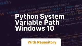 python system variable path windows 10 [upl. by Merill]