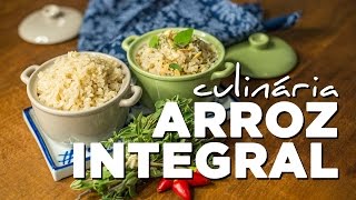 Como fazer arroz integral bem soltinho [upl. by Aurita]