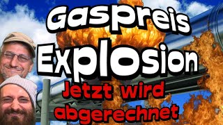 Gaspreis Explosion  Wie soll man das denn noch bezahlen [upl. by Onairpic732]