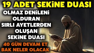 19 Sekine Duası Mucizesi 40 Gün Devam Eden Kurtuluşa Erecek Biiznillah Herkese Nasip OlmazİZLE [upl. by Yaker]