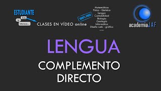 El Complemento Directo  Análisis sintáctico Lengua Española sintaxis  academia JAF [upl. by Anire]