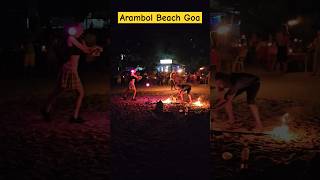 Goa Arambol  Beautiful russian fire play 🔥🔥🔥 travel goa arambol fireplay beautiful russia [upl. by Eniawtna]