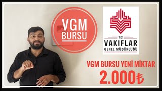 VGM BURSU YENİ MİKTAR2000₺ KYK BURSU İLE VGM BURSU BERABER ALINABİLİR Mİ VGM BURS BAŞVURUSU [upl. by Riggall581]