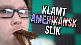 SMAGER KLAMT AMERIKANSK SLIK [upl. by Edyth]