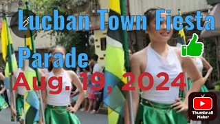 LUCBAN TOWN FIESTA PARADE 2024  Lucban I Love You  I Love You Lucban [upl. by Tamra134]