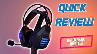 DareU EH406 MULTILED  QUICK REVIEW tai nghe gaming ngon bổ xịn chỉ 300Kaa [upl. by Kalfas]