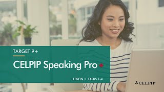 CELPIP Speaking Pro Target 9 Lesson 1 Tasks 14 [upl. by Winthorpe]