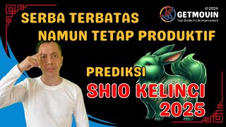 Prediksi Shio Kelinci Tahun 2025 Raih kesuksesan dari keterbatasan prediksi2025 [upl. by Forest]