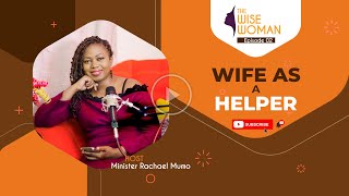 The Wise Woman Episode 02 WIFE AS A HELPER [upl. by Lenoj]