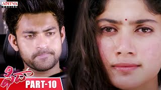 Fidaa Telugu Movie Part 10  Varun Tej  Sai Pallavi  Sekhar Kammula  Aditya Movies [upl. by Vena]