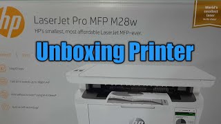 HP LASERJET PRO MFP M28W PRINTER  Unboxing and installation [upl. by Airdnekal382]