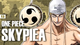 SKYPIEA Arc  One Piece Review Part 13 [upl. by Yhtorod]