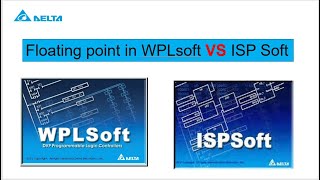 Floating point in Delta DVP Wplsoft vs ISPSOFT [upl. by Yruy]