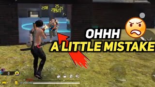 OHHH A LITTLE MISTAKE GAMEPLAY FREE FIRE 🇮🇳🦍 [upl. by Jessamyn614]