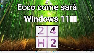 Ho provato in Anteprima 🪟Windows 11 24H2 sul mio PC🪟 [upl. by Herwin]