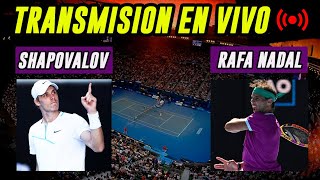 Nadal vs Shapovalov en VIVO  Transmisión del Abierto de Australia [upl. by Slaughter]