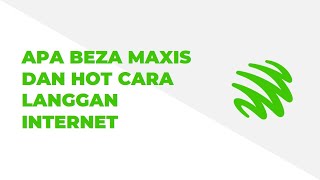 Apa Beza Maxis Dan Hotlink Cara Langgan Internet [upl. by Xam]