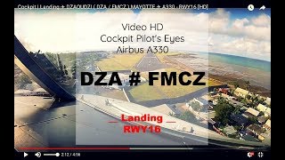 Cockpit  Landing ✈ DZAOUDZI  DZA  FMCZ  MAYOTTE ✈ A330  RWY16 HD [upl. by Amedeo]