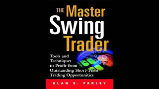 Master Swing Trader Full Audiobook By Alan S Farley Best Trading Book Inspirational Audiobook [upl. by Ysnat]