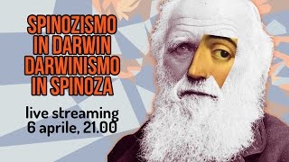 Spinozismo in Darwin e Darwinismo in Spinoza  Live Tematica [upl. by Niltyak]