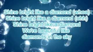 Rihanna Diamonds Lyrics [upl. by Anitnas]