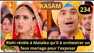 KASAM ÉPISODE 234  Richi révèle à Malaïka quil avait orchestré ce Faux mariage pour exposer [upl. by Toni]