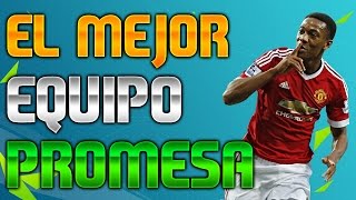 El MEJOR equipo de PROMESAS  GUÍA FIFA 16 [upl. by Ainotna]