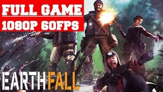 Earthfall  Full Game Walkthrough All Chapters [upl. by Elletnuahs921]