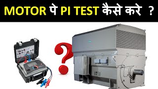 Polarization index test  PI test of induction motor Hindi PRACTICAL VIDEO [upl. by Saideman]