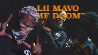 Lil Mavo  MF DOOM Official Music Video [upl. by Surad]