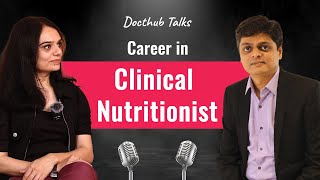 A Career in Clinical Nutritionist  Opportunity  With Dr Vachini Bhatt  Docthub Talks [upl. by Deland]