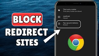 How To Block Redirect Site on Chrome Mobile [upl. by Annodahs138]