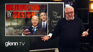 Exposing the Secret White House Plans for America’s SABOTAGE  Glenn TV  Ep 335 [upl. by Tanner734]