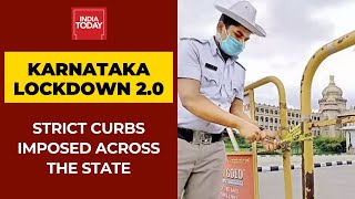 Karnataka Lockdown 20 Strict 14 Day Curfew Across State From Today Essential Services Allowed [upl. by Enaht416]