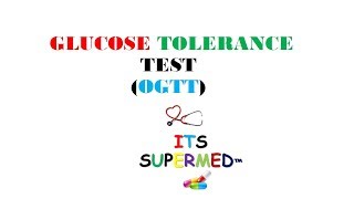 GLUCOSE TOLERANCE TESTOGTT [upl. by Dulla]