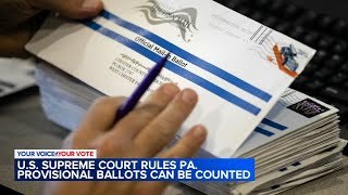 Supreme Court allows Pennsylvania to count contested provisional ballots rejecting Republican plea [upl. by Lav]