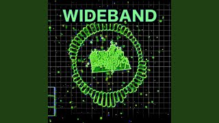 Wideband [upl. by Catlaina398]