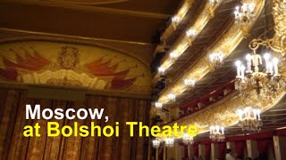 Moscow at Bolshoi Theatre  stenote vlogs [upl. by Irihs]