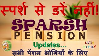 SPARSH Pension Updates [upl. by Aicirtac]